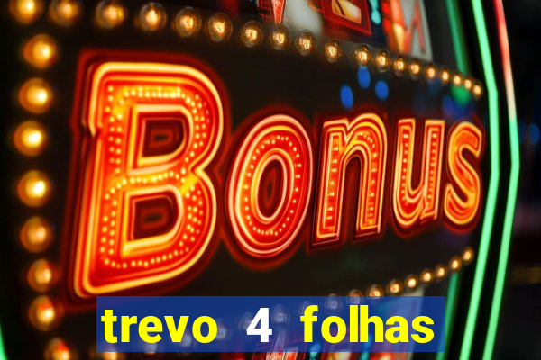 trevo 4 folhas significado espiritual